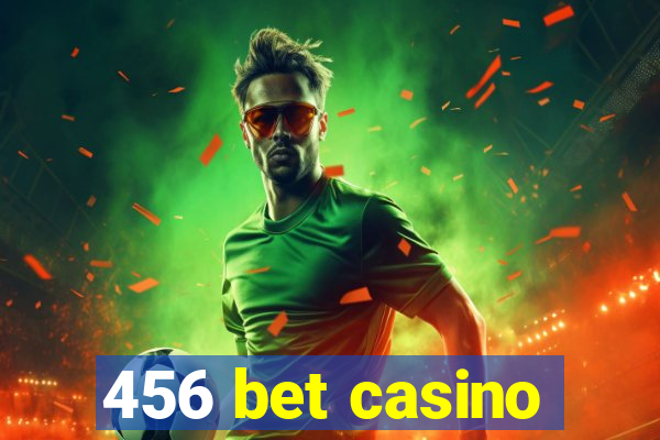 456 bet casino